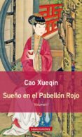 sueño en el pabellón rojo. tomo i-cao xueqin-9788416495559 sueño en el pabellón rojo. tomo i-cao xueqin-9788416495559