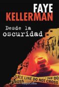 desde la oscuridad (ebook)-faye kellerman-9788416502059 desde la oscuridad (ebook)-faye kellerman-9788416502059