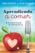aprendiendo a comer (ebook)-9788416538959 aprendiendo a comer (ebook)-9788416538959