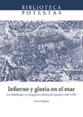 infierno y gloria en el mar: los habsburgo y el imaginario artistico de lepanto (1430-1700)-9788416546459 infierno y gloria en el mar: los habsburgo y el imaginario artistico de lepanto (1430-1700)-9788416546459