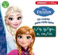 frozen. un cuento para cada letra c/q, g/gu, z, ce/ci (leo con di sney nivel 1)-9788416548859 frozen. un cuento para cada letra c/q, g/gu, z, ce/ci (leo con di sney nivel 1)-9788416548859