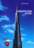 arquitectura actual-pascual patuel-9788416556359 arquitectura actual-pascual patuel-9788416556359