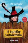 el bandido saltodemata-otfried preussler-9788416690459 el bandido saltodemata-otfried preussler-9788416690459