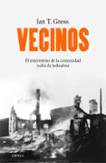 vecinos-jan t. gross-9788416771059 vecinos-jan t. gross-9788416771059