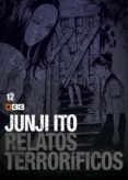 junji ito: relatos terroríficos 12-junji ito-9788417147259 junji ito: relatos terroríficos 12-junji ito-9788417147259