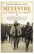 silvestre o el sueño de un imperio-9788417229559 silvestre o el sueño de un imperio-9788417229559