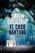 el caso hartung-soren sveistrup-9788417305659 el caso hartung-soren sveistrup-9788417305659