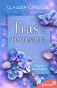 Descarga gratuita de libros epub para móvil TRAS LA TORMENTA (EL LEGADO DE LOS WRIGHT 2)
				EBOOK  in Spanish de CLAUDIA CARDOZO