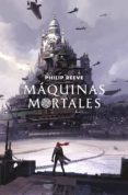máquinas mortales (mortal engines 1) (ebook)-philip reeve-9788420486659 máquinas mortales (mortal engines 1) (ebook)-philip reeve-9788420486659
