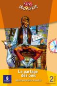 le partage des oies (niveau 2. lire et decouvrir) (+ cd audio)-brigitte (adap.) arnaudies-9788420536859 le partage des oies (niveau 2. lire et decouvrir) (+ cd audio)-brigitte (adap.) arnaudies-9788420536859