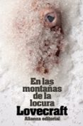 en las montañas de la locura y otros relatos-h.p. lovecraft-9788420643359 en las montañas de la locura y otros relatos-h.p. lovecraft-9788420643359