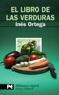 el libro de las verduras-ines ortega-9788420660059 el libro de las verduras-ines ortega-9788420660059