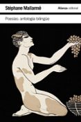 poesias: antologia bilingue-stephane mallarme-9788420675459 poesias: antologia bilingue-stephane mallarme-9788420675459