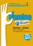 cuadernos domina matematicas 4 sumas y restas con llevada. proble mas de + y --9788421669259 cuadernos domina matematicas 4 sumas y restas con llevada. proble mas de + y --9788421669259