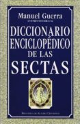 diccionario enciclopedico de las sectas-manuel guerra gomez-9788422016359 diccionario enciclopedico de las sectas-manuel guerra gomez-9788422016359