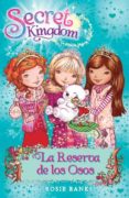 secret kingdom 15. la reserva de los osos-rosie banks-9788424653859 secret kingdom 15. la reserva de los osos-rosie banks-9788424653859