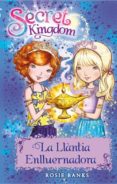 secret kingdom 33. la llantia enlluernadora-rosie banks-9788424662059 secret kingdom 33. la llantia enlluernadora-rosie banks-9788424662059