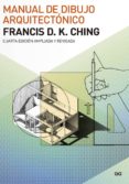 manual de dibujo arquitectonico (4ª ed.)-francis ching-9788425225659 manual de dibujo arquitectonico (4ª ed.)-francis ching-9788425225659