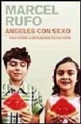 angeles con sexo-marcel rufo-9788425339059 angeles con sexo-marcel rufo-9788425339059