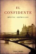 el confidente-helene gremillon-9788425347559 el confidente-helene gremillon-9788425347559