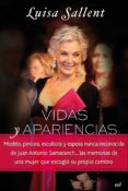 (pe) vidas y apariencias-luisa sallent-9788427038059 (pe) vidas y apariencias-luisa sallent-9788427038059