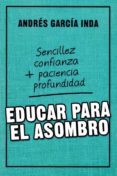 educar para el asombro-andres garcia inda-9788427141759 educar para el asombro-andres garcia inda-9788427141759