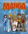 como dibujar manga-9788428542159 como dibujar manga-9788428542159