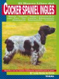 el nuevo lobro del cocker spaniel ingles-maria luisa herms de elorza-9788430587759 el nuevo lobro del cocker spaniel ingles-maria luisa herms de elorza-9788430587759
