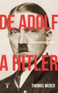 de adolf a hitler (ebook)-thomas weber-9788430619559 de adolf a hitler (ebook)-thomas weber-9788430619559