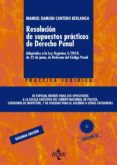 resolucion de supuestos practicos de derecho penal: adaptados a l a ley organica 5/2010, de 22 de junio, de reforma del codigo penal (incluye cd)-manuel damian cantero berlanga-9788430960859 resolucion de supuestos practicos de derecho penal: adaptados a l a ley organica 5/2010, de 22 de junio, de reforma del codigo penal (incluye cd)-manuel damian cantero berlanga-9788430960859