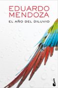 el año del diluvio-eduardo mendoza-9788432229459 el año del diluvio-eduardo mendoza-9788432229459