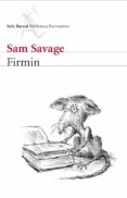 firmin (ebook)-sam savage-9788432290459 firmin (ebook)-sam savage-9788432290459