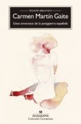usos amorosos de la postguerra española-carmen martin gaite-9788433920959 usos amorosos de la postguerra española-carmen martin gaite-9788433920959