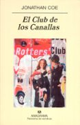 el club de los canallas-jonathan coe-9788433969859 el club de los canallas-jonathan coe-9788433969859