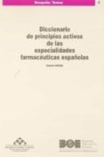 diccionario de principios activos de las especialidades farmaceut icas españolas (4ª ed.)-9788434011359 diccionario de principios activos de las especialidades farmaceut icas españolas (4ª ed.)-9788434011359