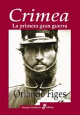 crimea: la primera gran guerra-orlando figes-9788435025959 crimea: la primera gran guerra-orlando figes-9788435025959