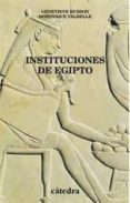 instituciones de egipto: de los primeros faraones a los emperador es romanos-genevieve husson-dominique valbelle-9788437616759 instituciones de egipto: de los primeros faraones a los emperador es romanos-genevieve husson-dominique valbelle-9788437616759
