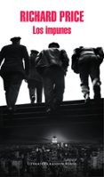 los impunes-richard price-9788439730859 los impunes-richard price-9788439730859