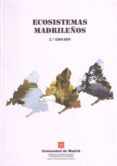ecosistemas madrileños ( 2ª edicion )-9788445133859 ecosistemas madrileños ( 2ª edicion )-9788445133859