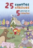 25 cuentos clásicos para leer en 5 minutos-9788448845759 25 cuentos clásicos para leer en 5 minutos-9788448845759