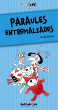 paraules entremeliades-montse ginesta-9788448924959 paraules entremeliades-montse ginesta-9788448924959