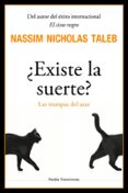 ¿existe la suerte?: las trampas del azar-nassim nicholas taleb-9788449322259 ¿existe la suerte?: las trampas del azar-nassim nicholas taleb-9788449322259