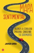 mapa sentimental-javier urra-9788466327459 mapa sentimental-javier urra-9788466327459