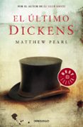 el último dickens-matthew pearl-9788466334259 el último dickens matthew pearl 9788466334259