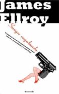 sangre vagabunda-james ellroy-9788466642859 sangre vagabunda-james ellroy-9788466642859