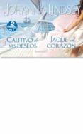 cautivo de mis deseos; jaque al corazon (coleccion librinos)-johanna lindsey-9788466648059 cautivo de mis deseos; jaque al corazon (coleccion librinos)-johanna lindsey-9788466648059
