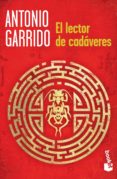 el lector de cadaveres-antonio garrido-9788467007459 el lector de cadaveres-antonio garrido-9788467007459