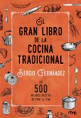 el gran libro de la cocina tradicional-sergio fernandez-9788467046359 el gran libro de la cocina tradicional-sergio fernandez-9788467046359