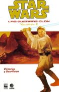 las guerras clon: victorias y sacrificios (star wars)-john ostrander-9788467414059 las guerras clon: victorias y sacrificios (star wars)-john ostrander-9788467414059