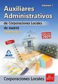 auxiliares administrativos de corporaciones locales de la comunid ad de madrid. temario general. volumen i-9788467631159 auxiliares administrativos de corporaciones locales de la comunid ad de madrid. temario general. volumen i-9788467631159